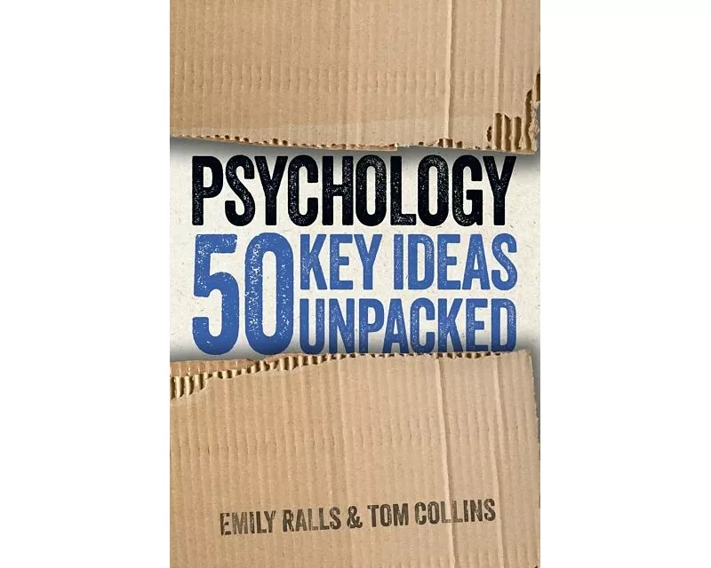 Psychology: 50 Key Ideas Unpacked
