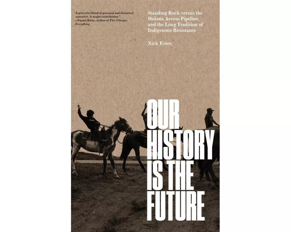 Our History Is the Future