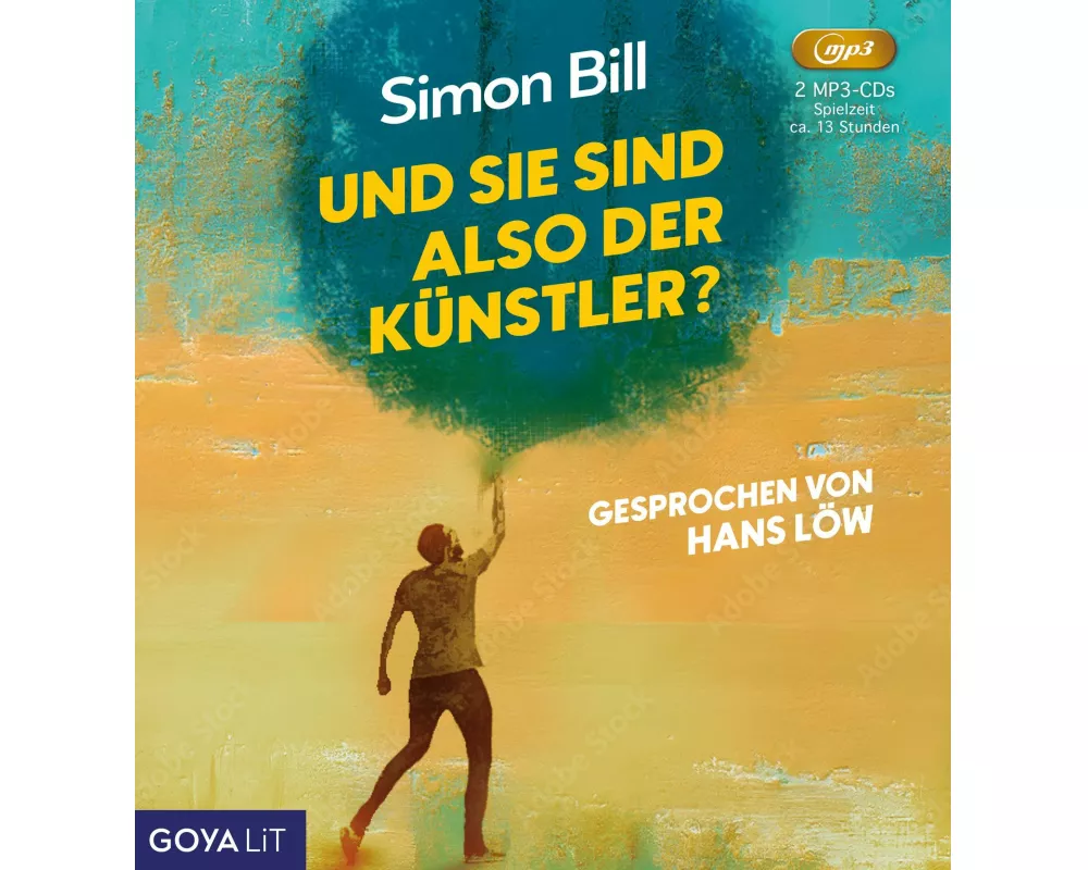 Und Sie sind also der Knstler?