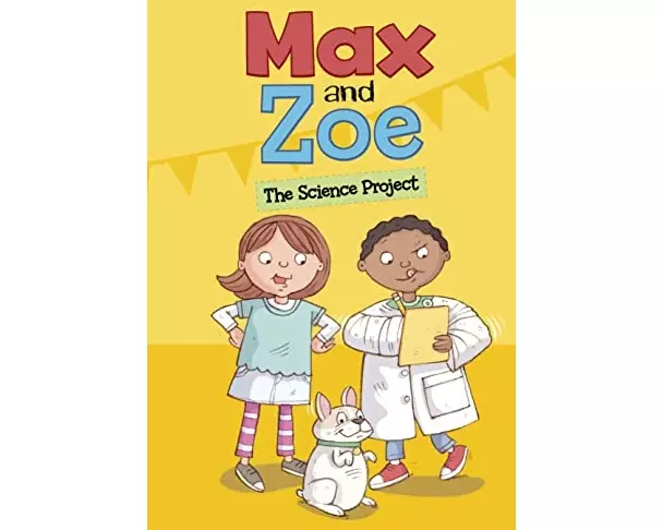 Max and Zoe: The Science Project