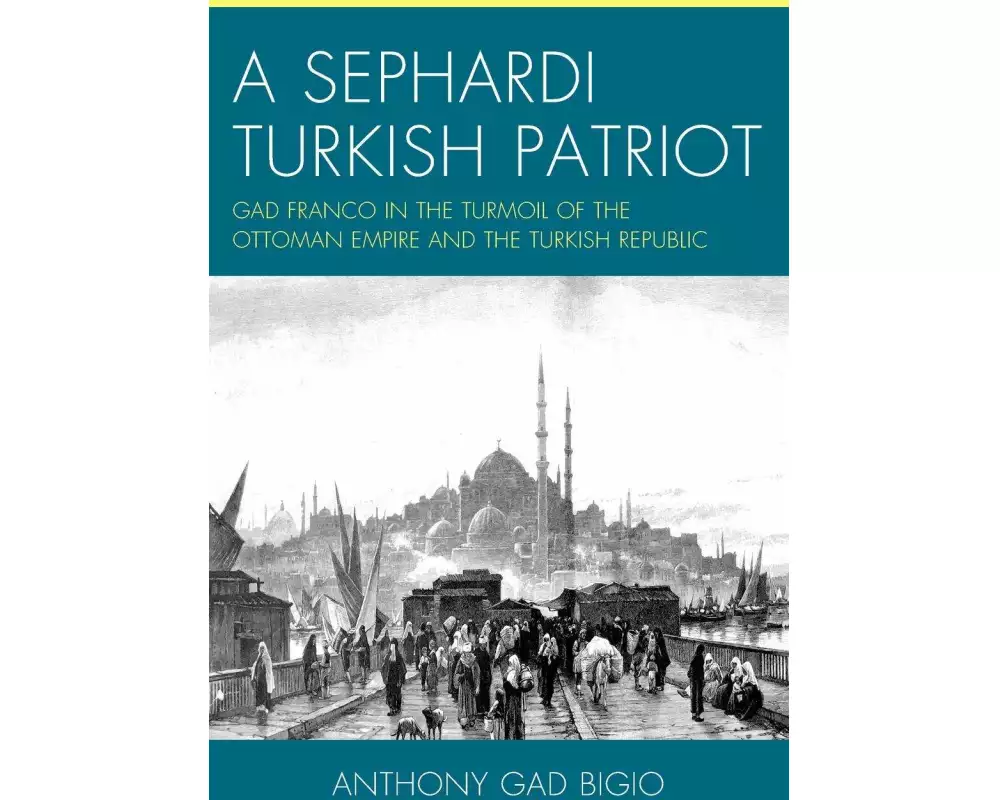 A Sephardi Turkish Patriot