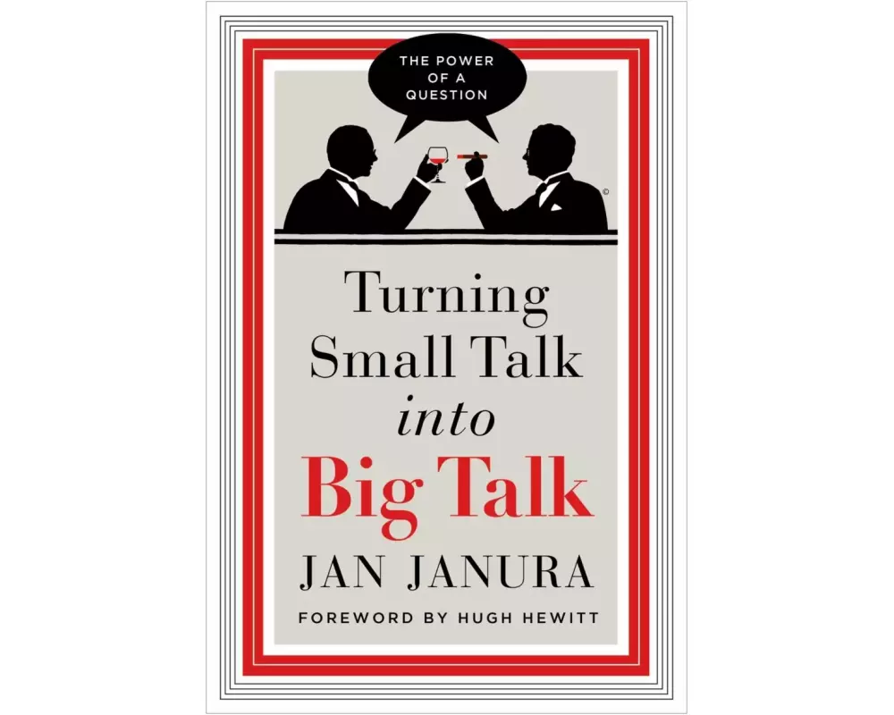 Turning Small Talk Into Big Talk