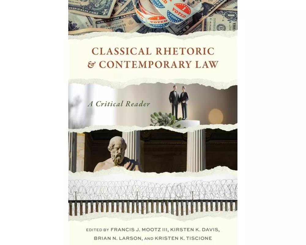 Classical Rhetoric and Contemporary Law