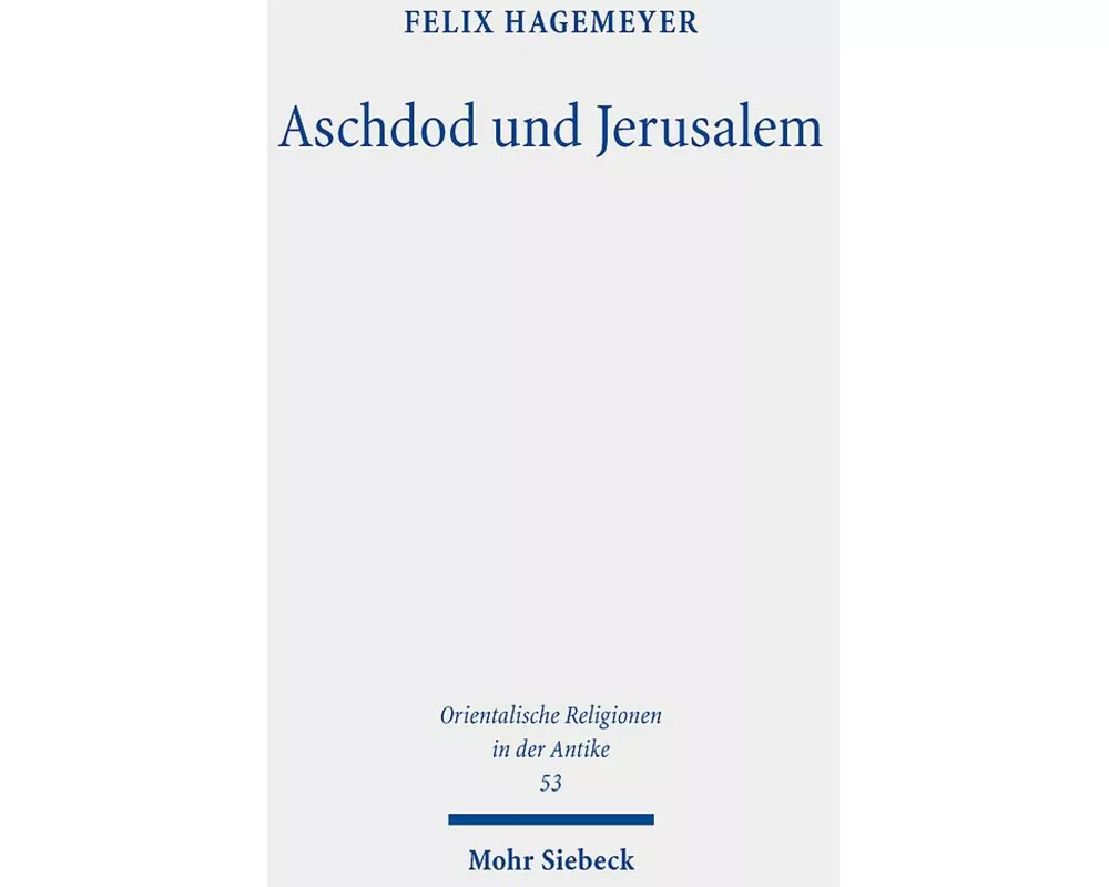 Aschdod und Jerusalem