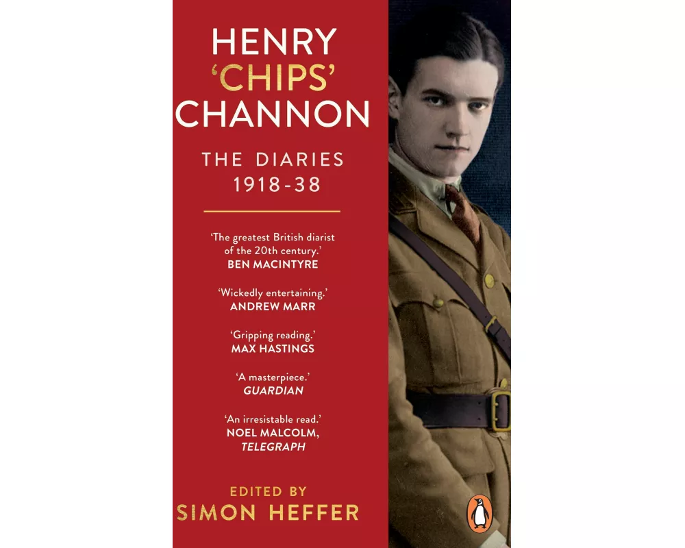 Henry ‘Chips’ Channon: The Diaries (Volume 1)