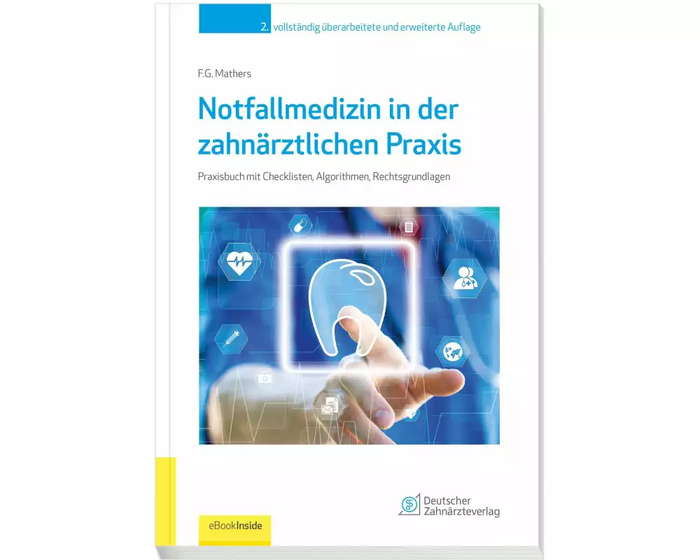 Notfallmedizin in der zahnärztlichen Praxis