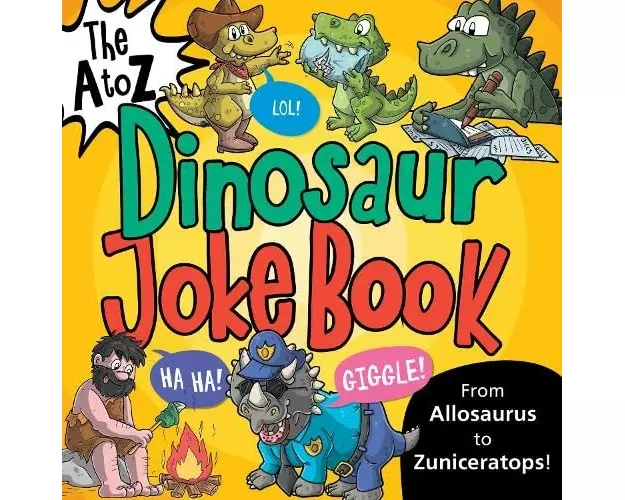 The A to Z of Dinosaur Jokes
