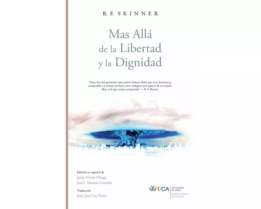Más Allá de la Libertad y la Dignidad