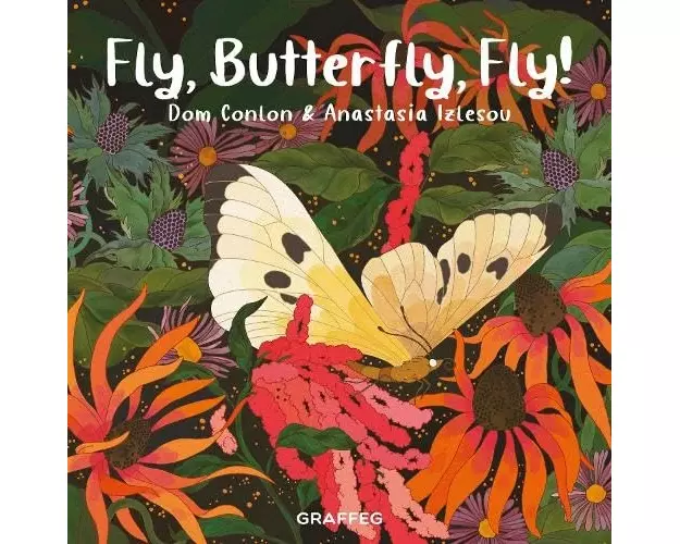 Fly, Butterfly, Fly!