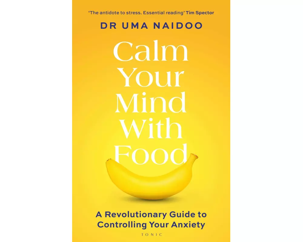 Calm Your Mind with Food