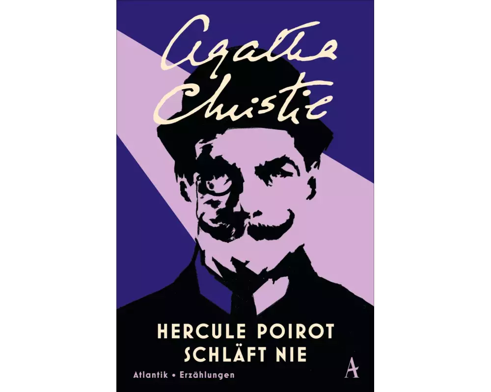 Hercule Poirot schläft nie