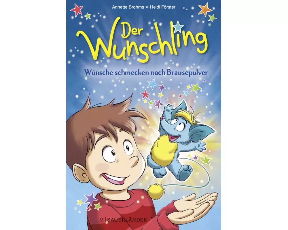 Der Wunschling – Wünsche schmecken nach Brausepulver