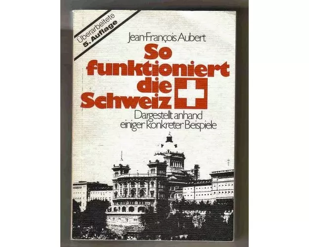 So funktioniert die Schweiz