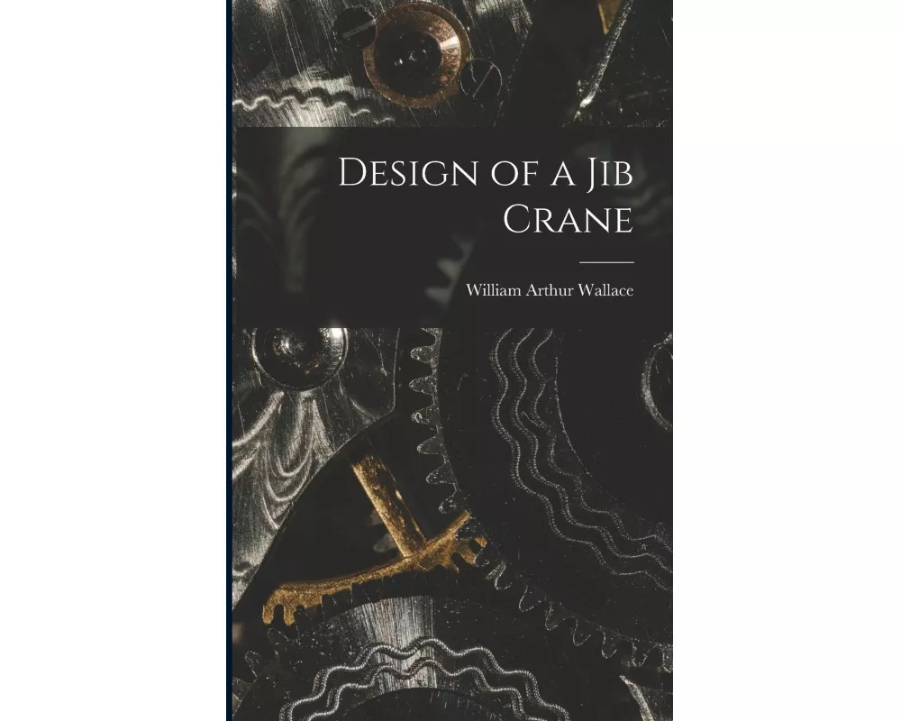 Design of a Jib Crane