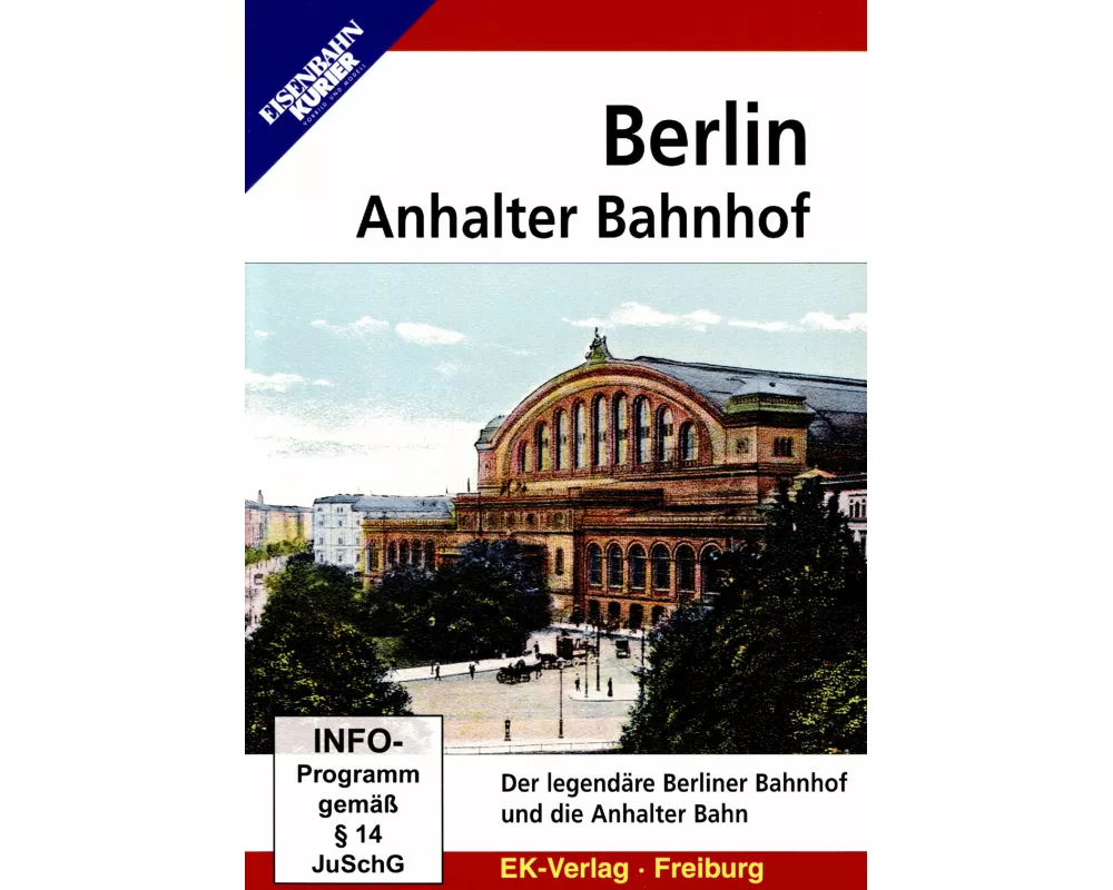 Berlin Anhalter Bahnhof