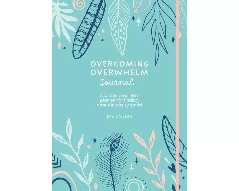 Overcoming Overwhelm Journal