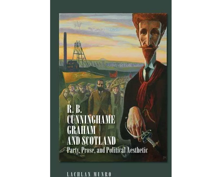 R. B. Cunninghame Graham and Scotland