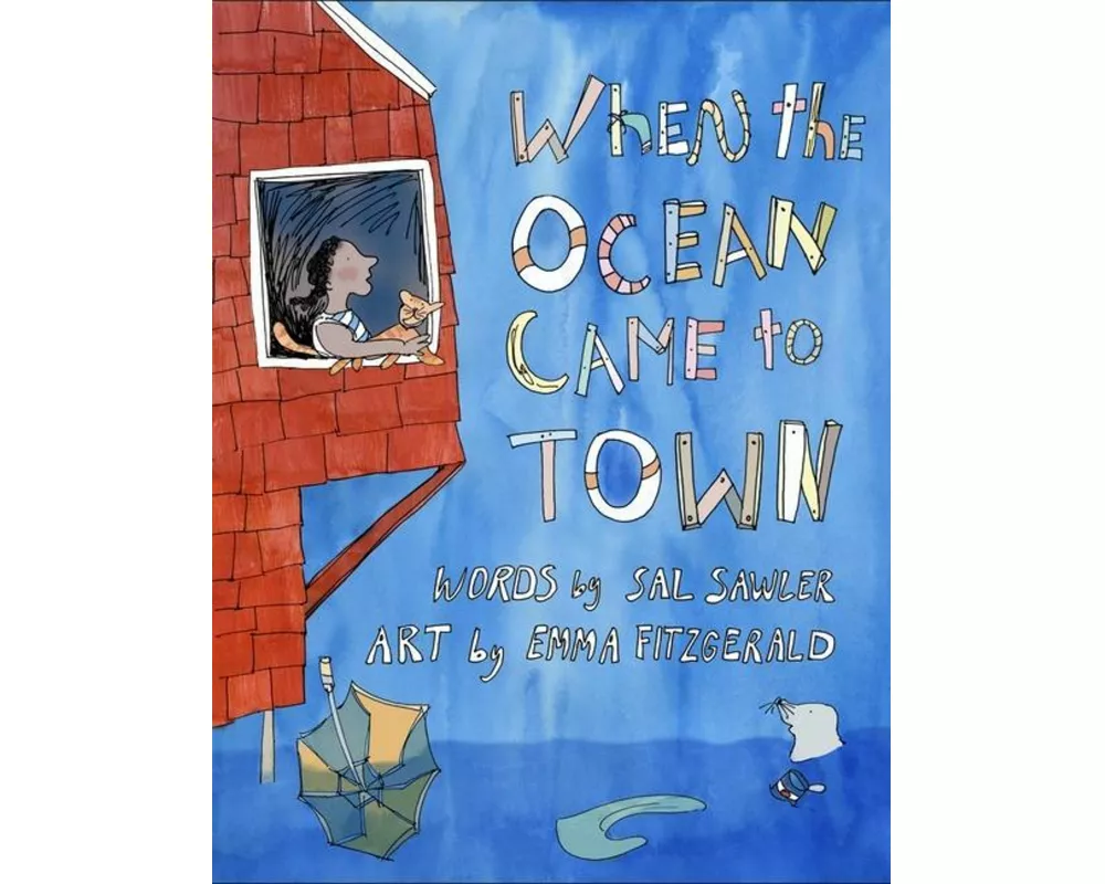 When the Ocean Came to Town