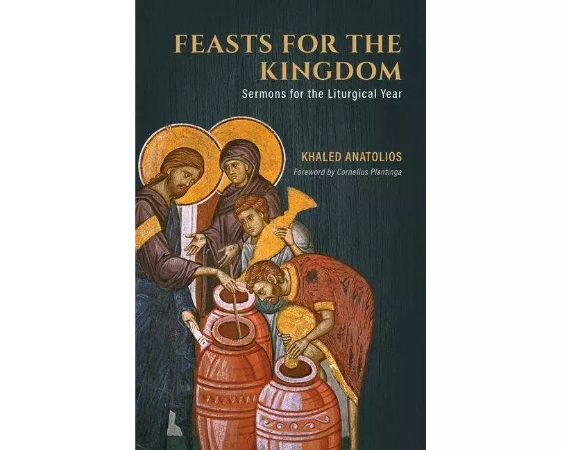 Feasts for the Kingdom