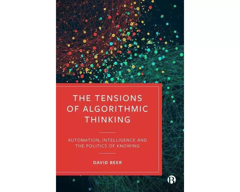 The Tensions of Algorithmic Thinking