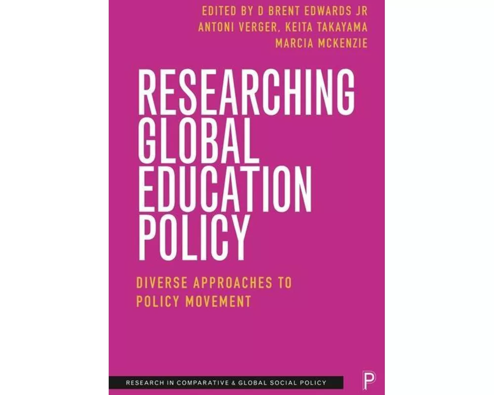 Researching Global Education Policy