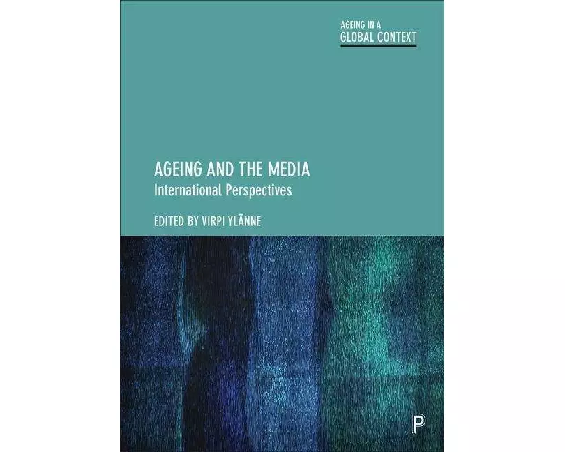 Ageing and the Media