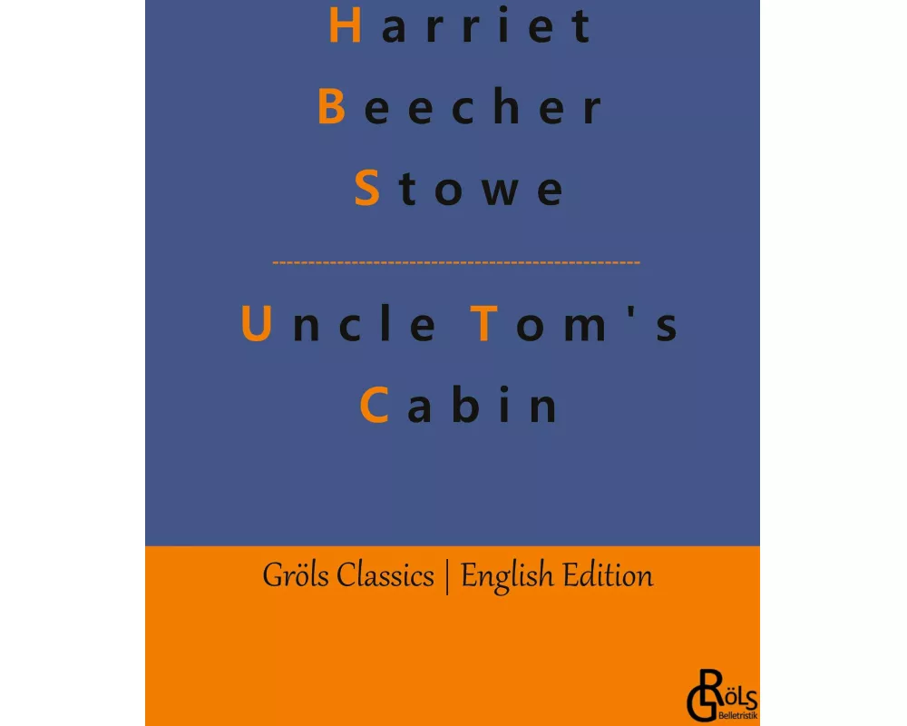 Uncle Tom's Cabin