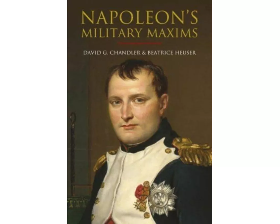 Napoleon's Military Maxims
