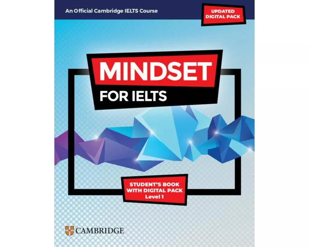 Mindset for IELTS with Updated Digital Pack Level 1 Student’s Book with Digital Pack