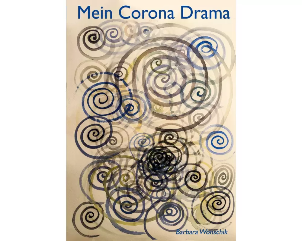 Mein Corona Drama
