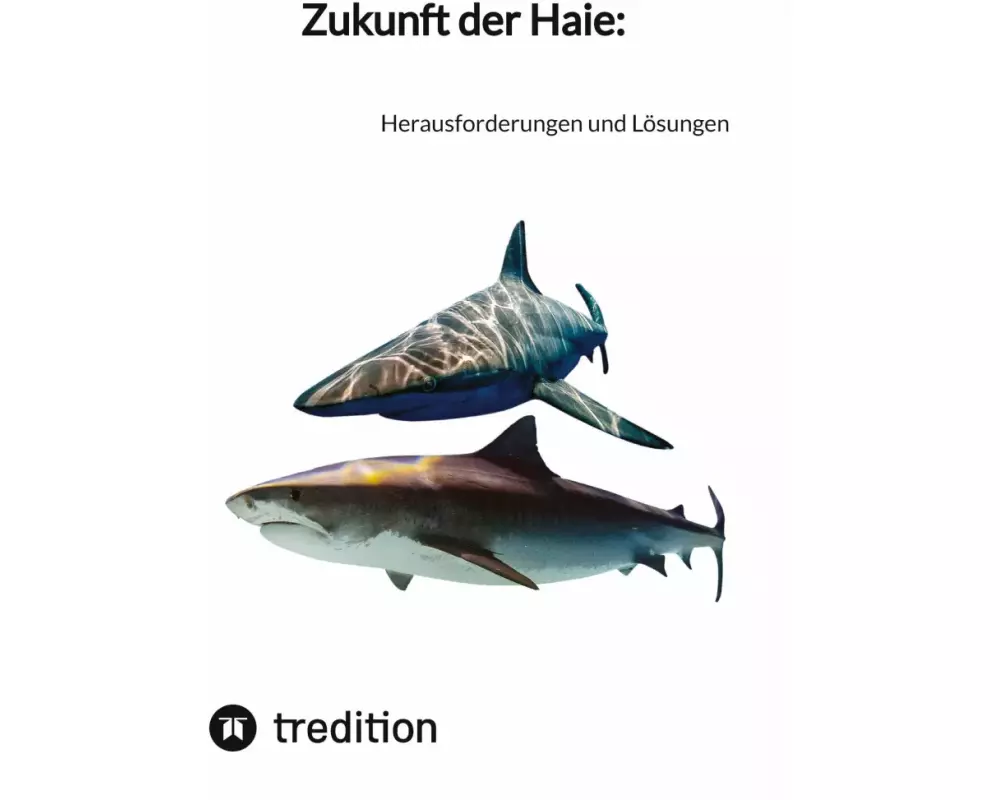 Zukunft der Haie