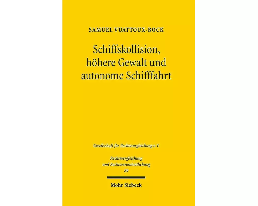 Schiffskollision, höhere Gewalt und autonome Schifffahrt