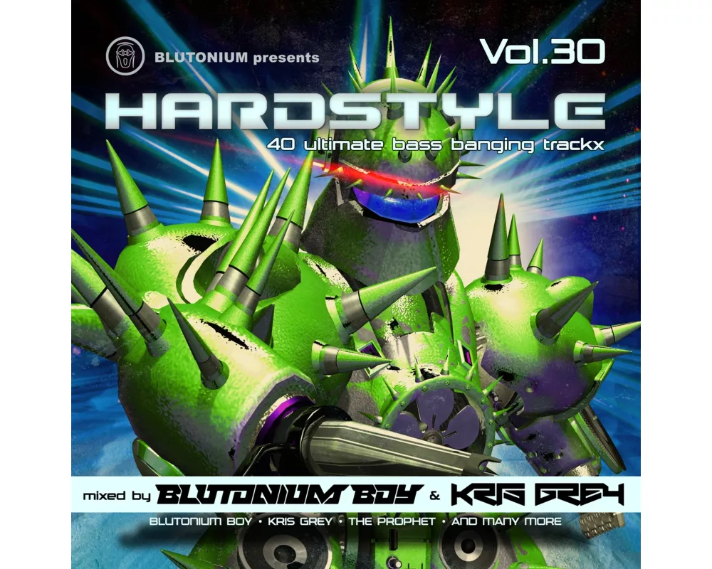 Blutonium presents: Hardstyle Vol.30