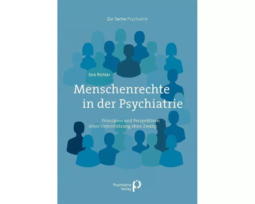 Menschenrechte in der Psychiatrie