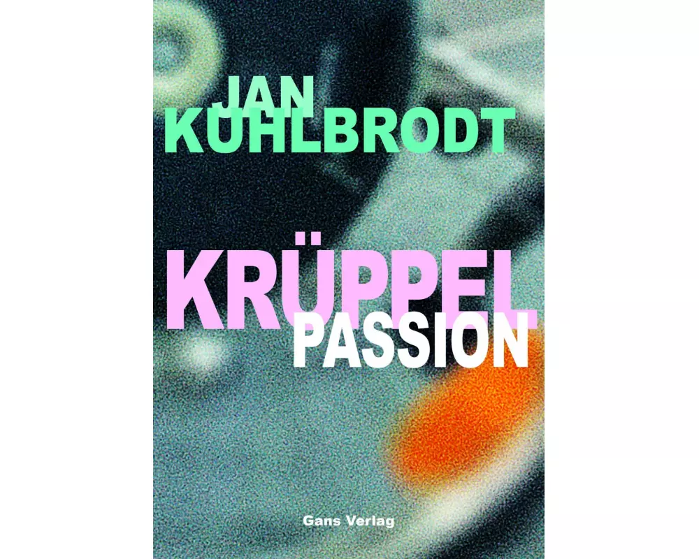 Krüppelpassion