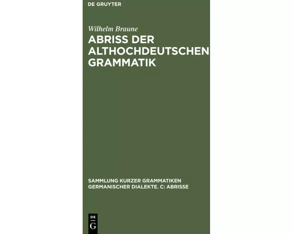 Abriss der althochdeutschen Grammatik