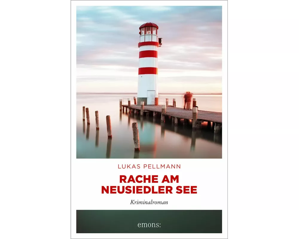 Rache am Neusiedler See