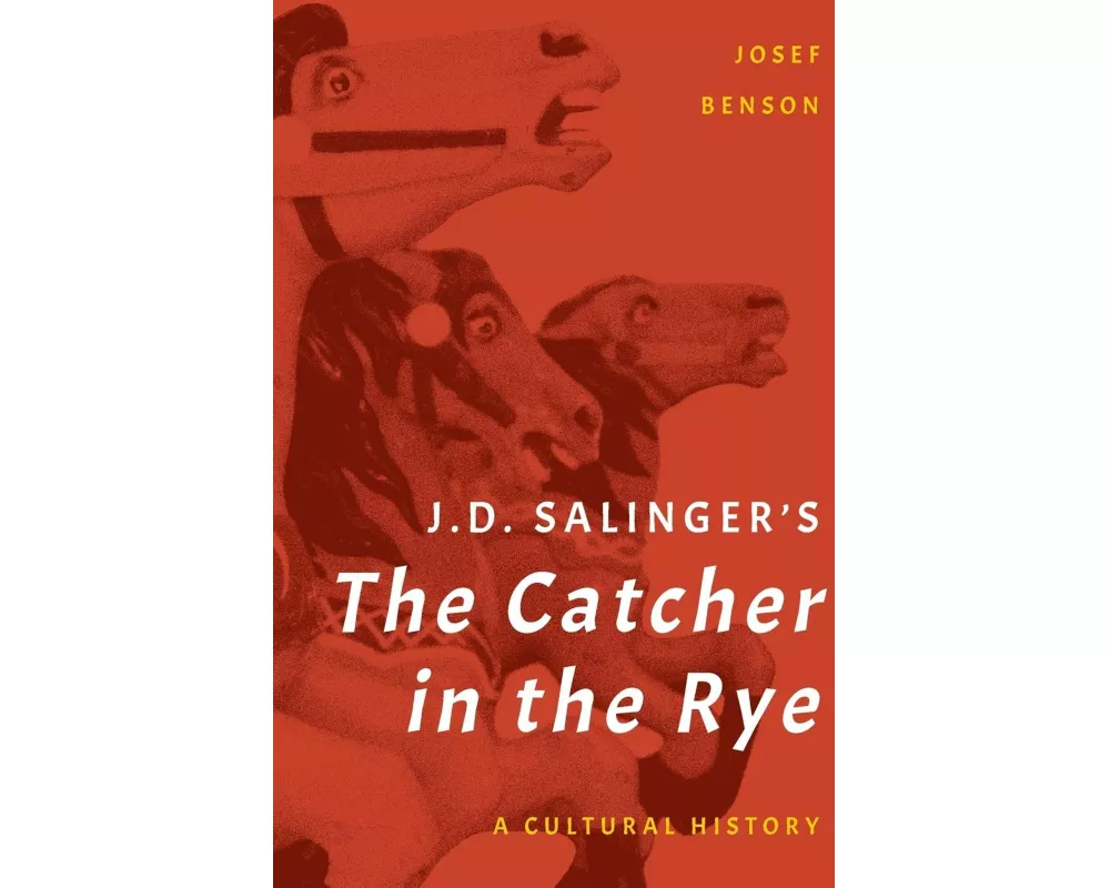 J. D. Salinger's The Catcher in the Rye