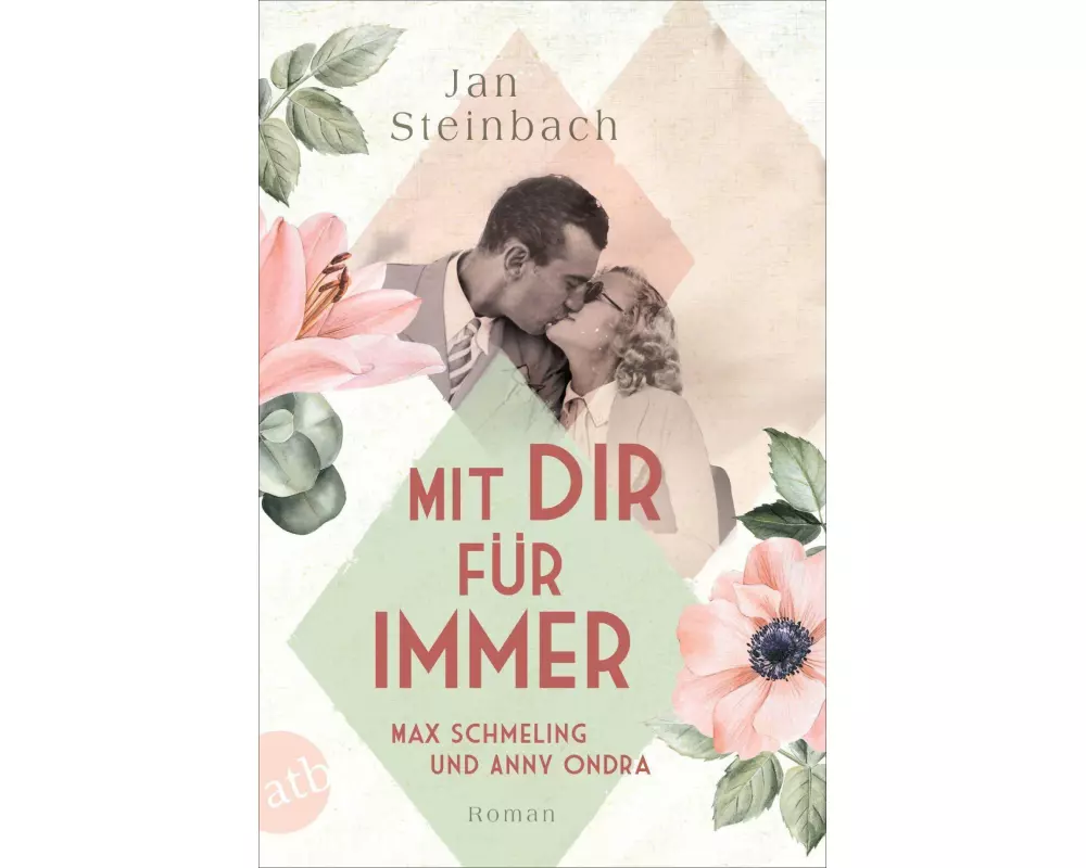 Mit dir für immer – Max Schmeling und Anny Ondra