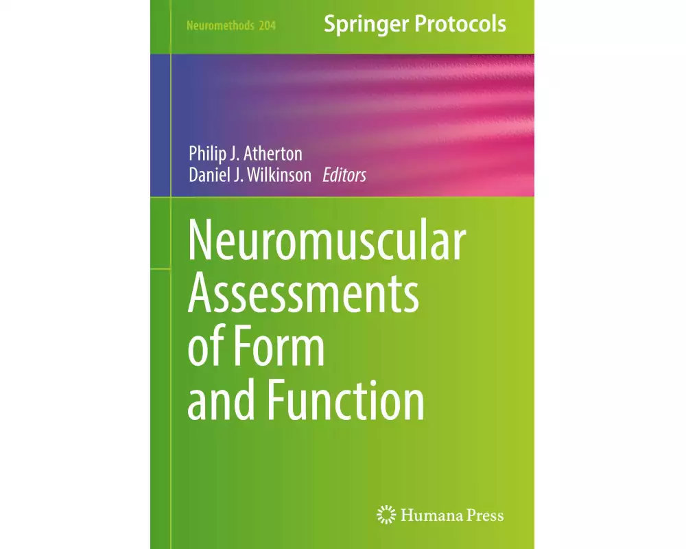 Neuromuscular Assessments of Form and Function