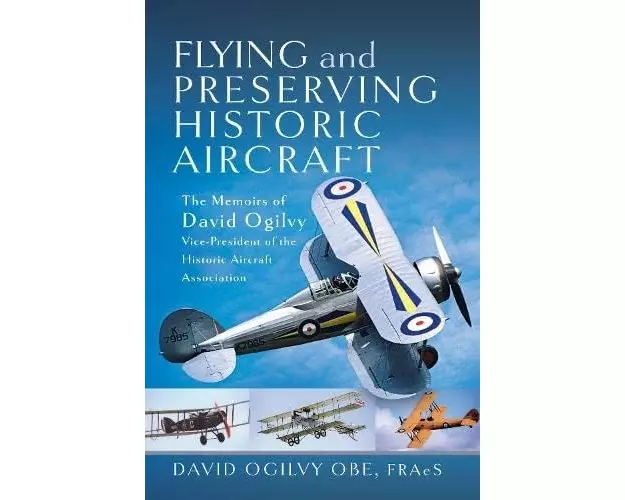 Flying and Preserving Historic Aircraft