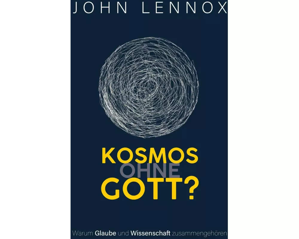 Kosmos ohne Gott?