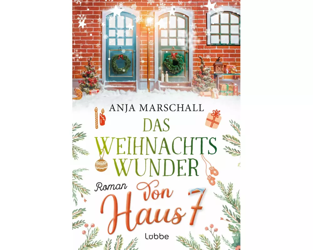 Das Weihnachtswunder von Haus 7