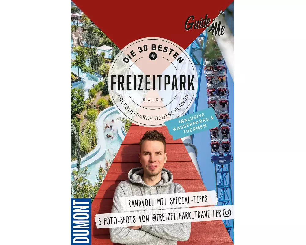 GuideMe Reiseführer „Die 30 besten Freizeitparks Deutschlands inkl. Wasserparks & Thermen“
