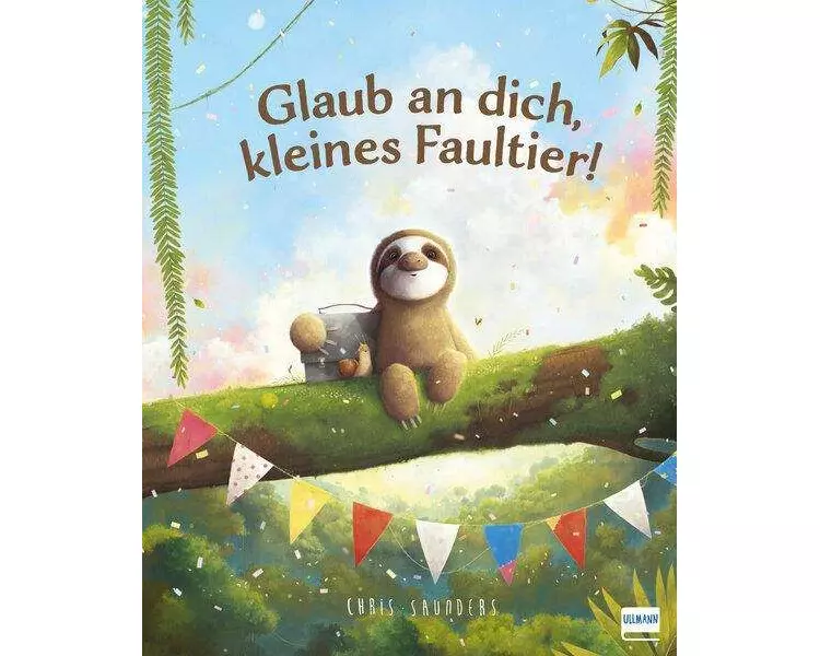 Glaub an dich, kleines Faultier!