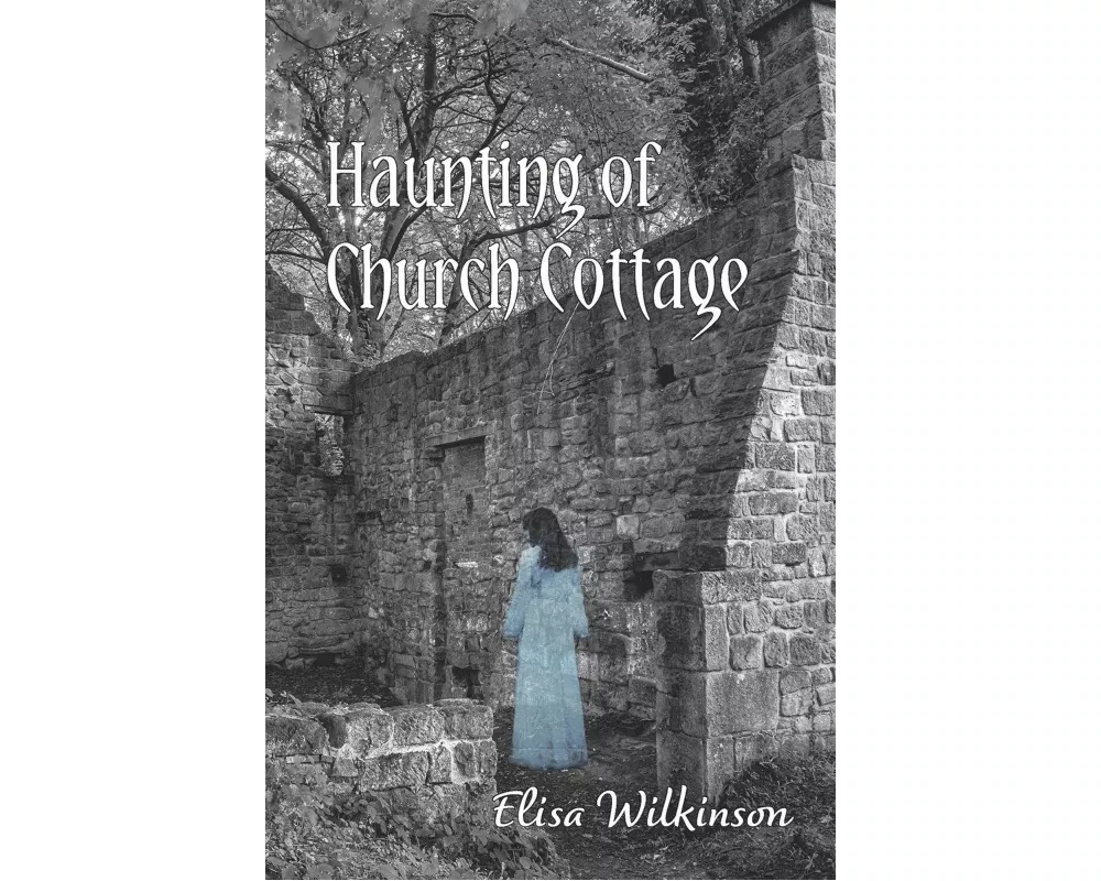 The Haunting of Church Cottage