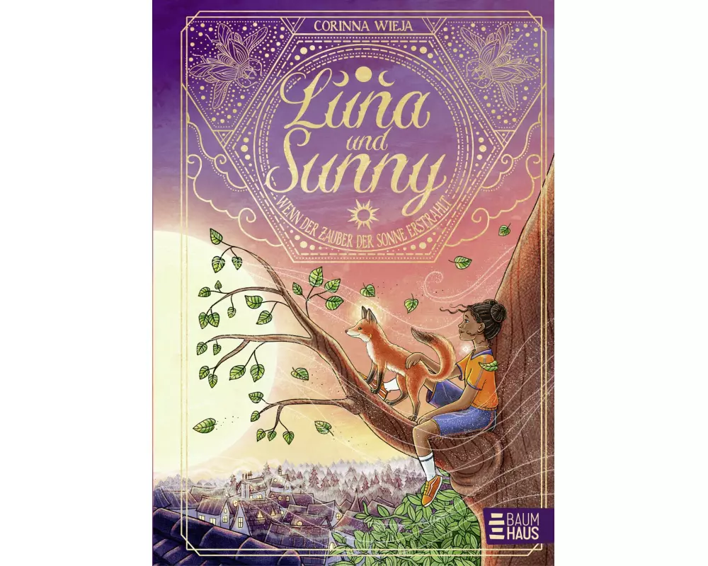Luna und Sunny - Wenn der Zauber der Sonne erstrahlt (Band 2)