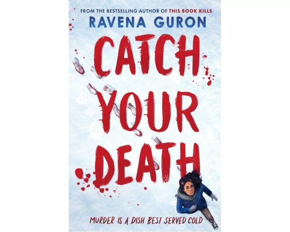Catch Your Death