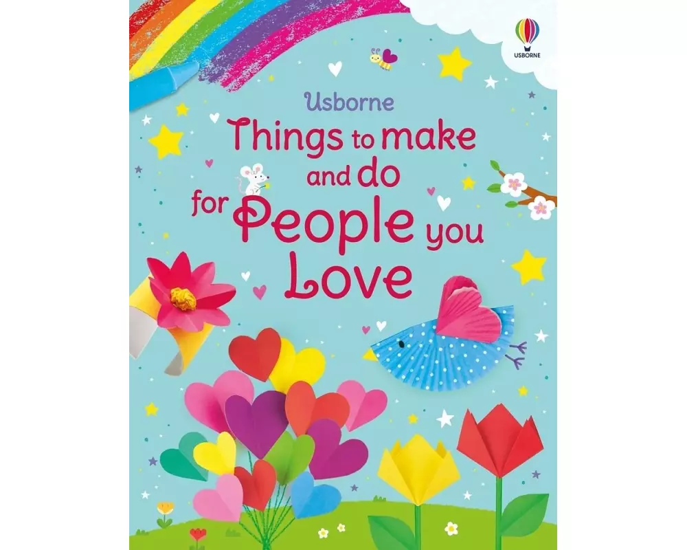 Things to Make and Do for People You Love