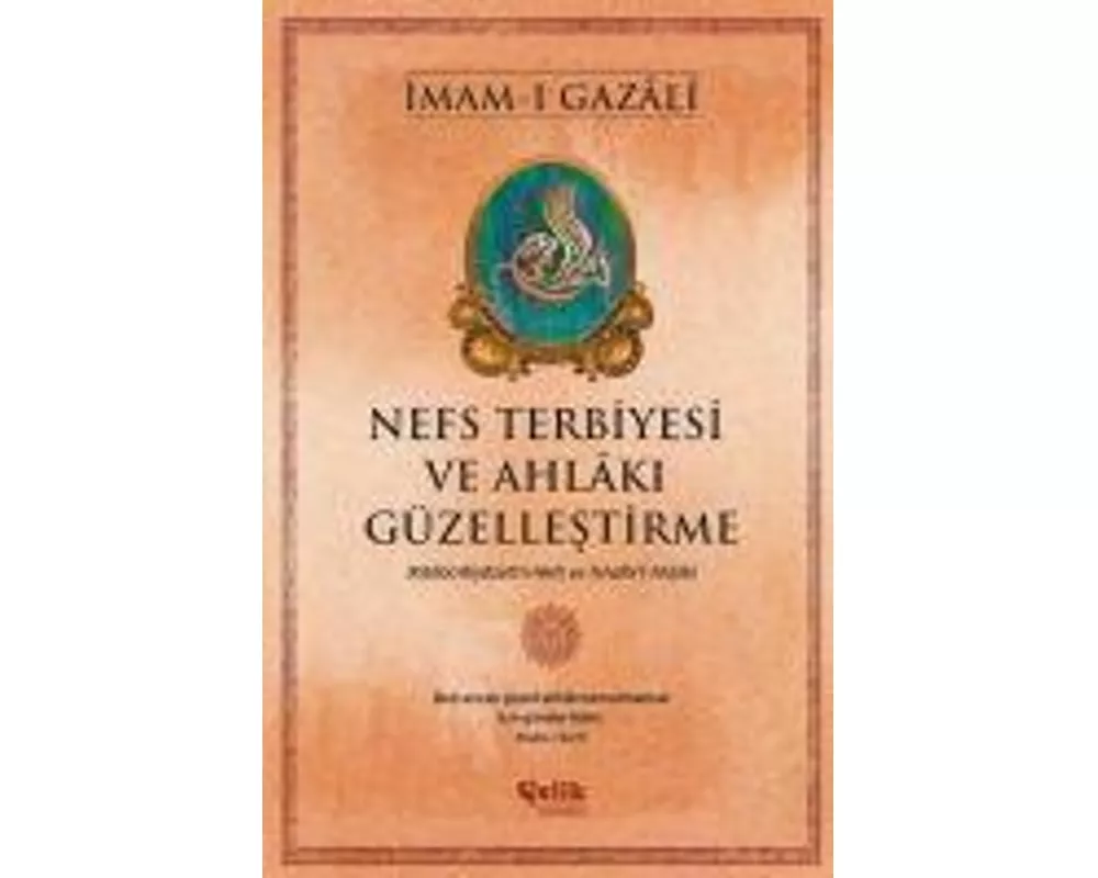Nefs Terbiyesi ve Ahlaki Güzellestirme